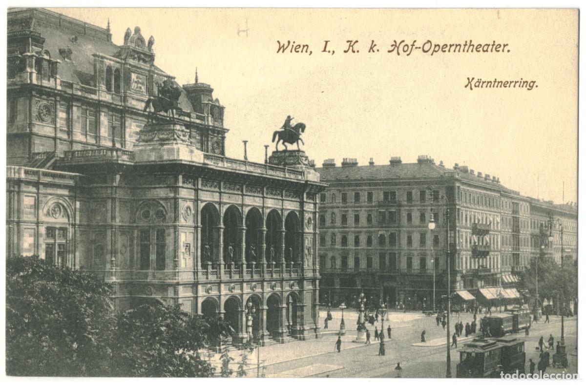 Postales: WIEN_K. k. Hofoperntheater. K&auml;rntnerring_Wolf, Verein. Kunstanstalten; 20 / Teatros Austria