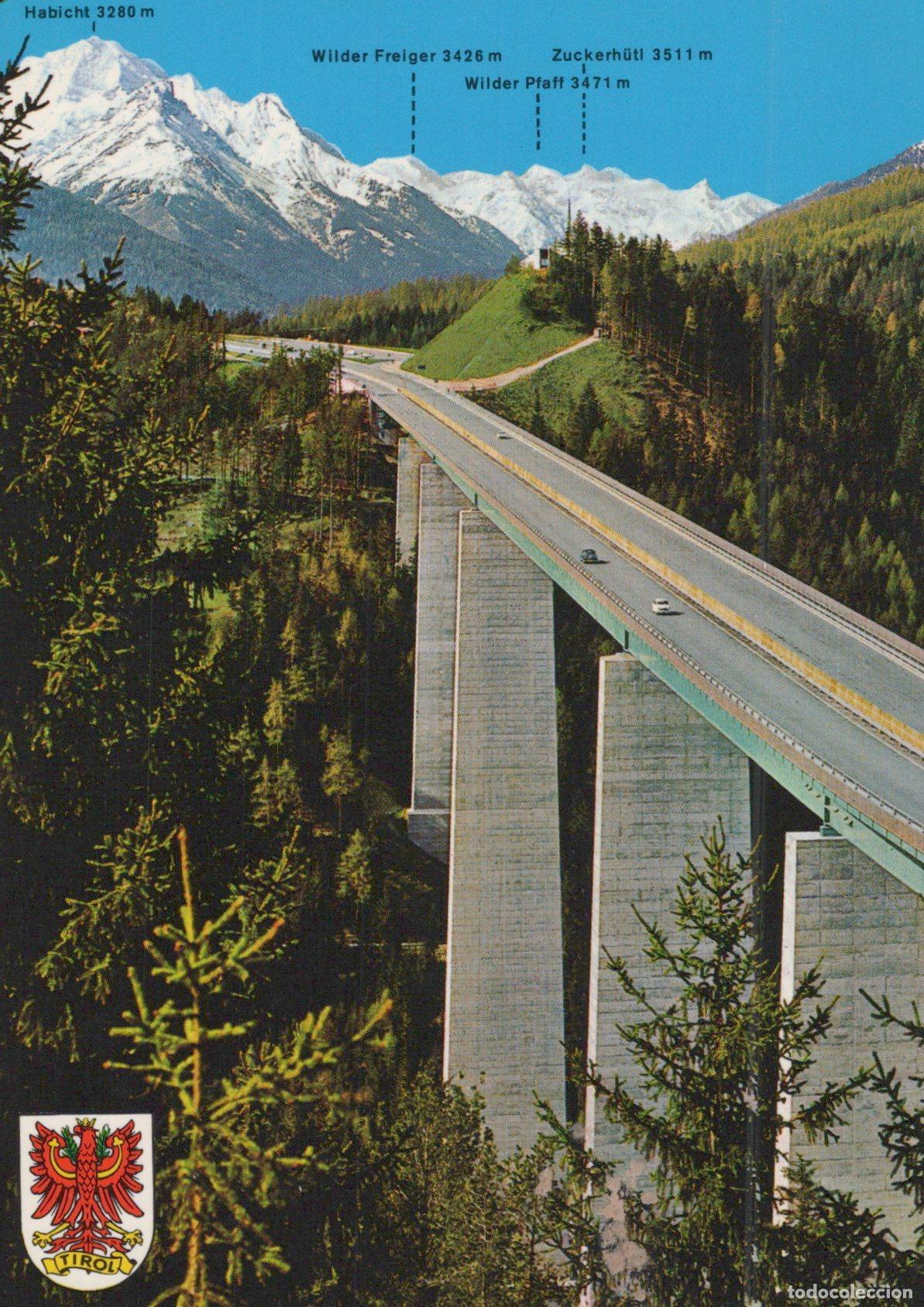 Cartoline: Austria Sch&ouml;nberg Europabr&uuml;cke Brenner Autobahn Bridge Unposted *YAX970