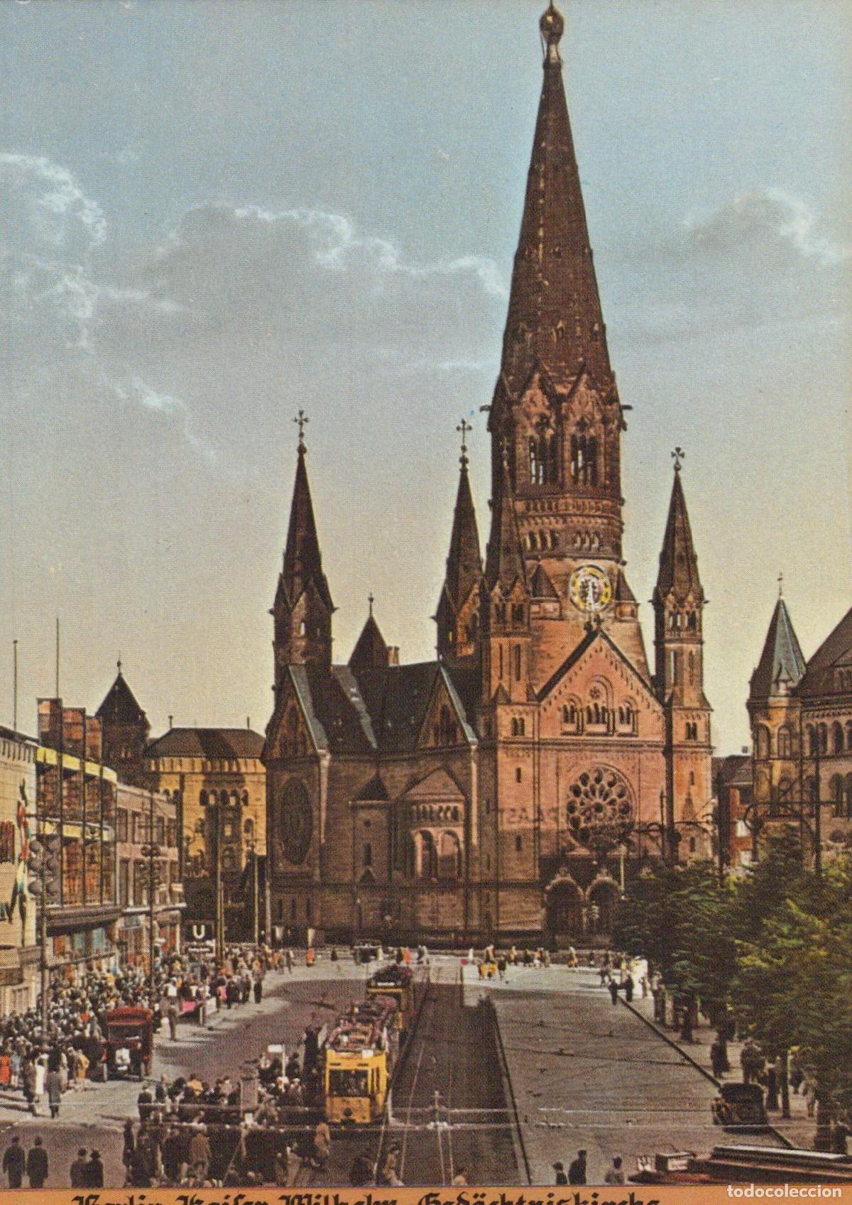 Cartoline: Germany Berlin Kaiser Wilhelm Memorial Church Busy Street Scene Unposted *YAX688