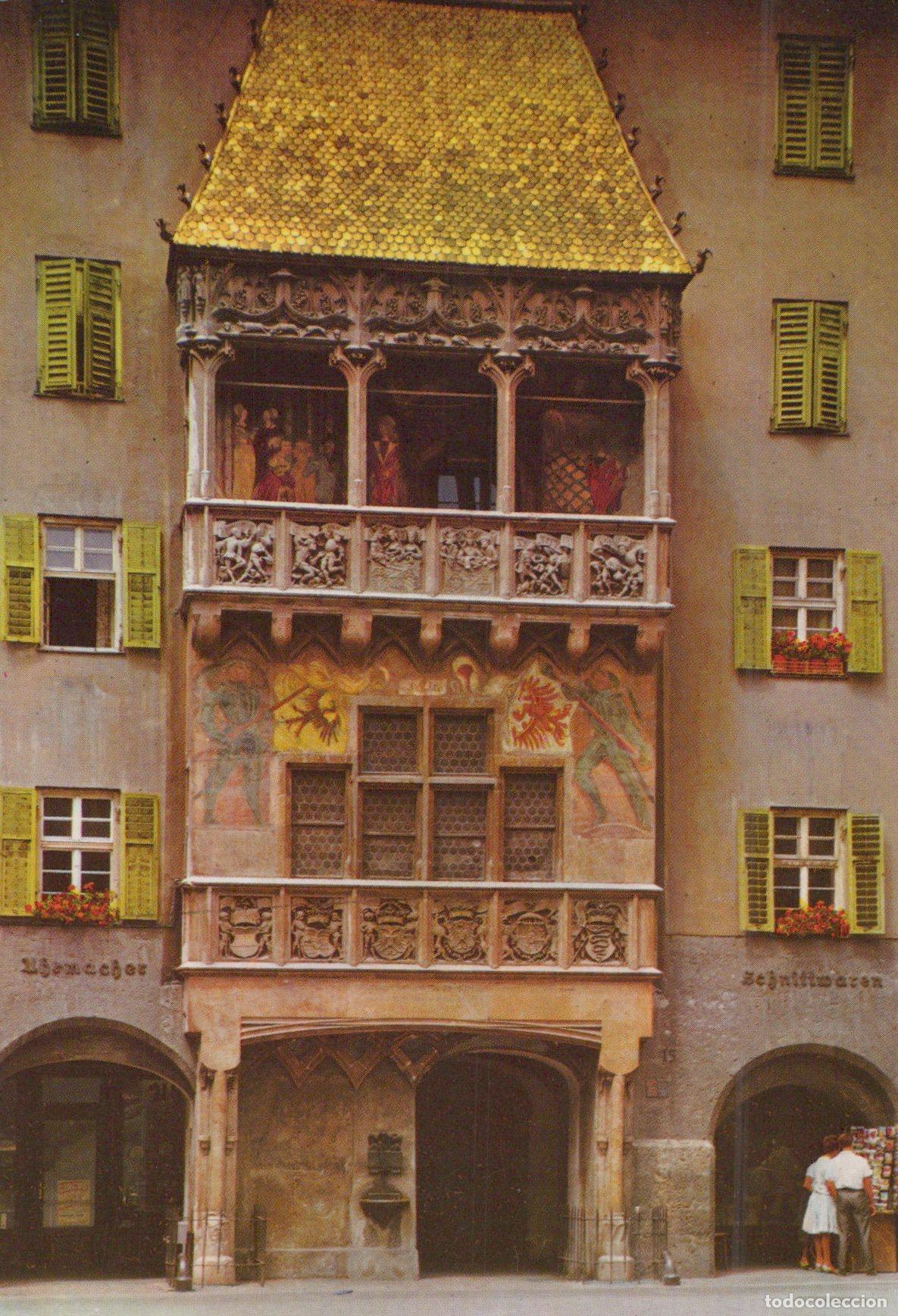 Postales: Austria Innsbruck Goldenes Dachl Golden Roof Historic Building Unposted *YAX969