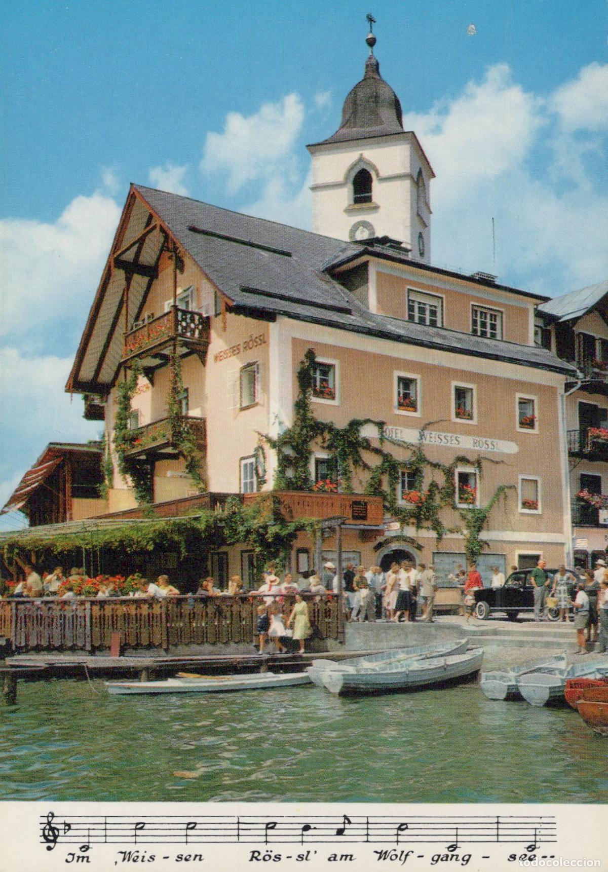 Postales: Austria St Wolfgang Hotel Weisses Rossl On Wolfgangsee Lake Unposted *YAX973