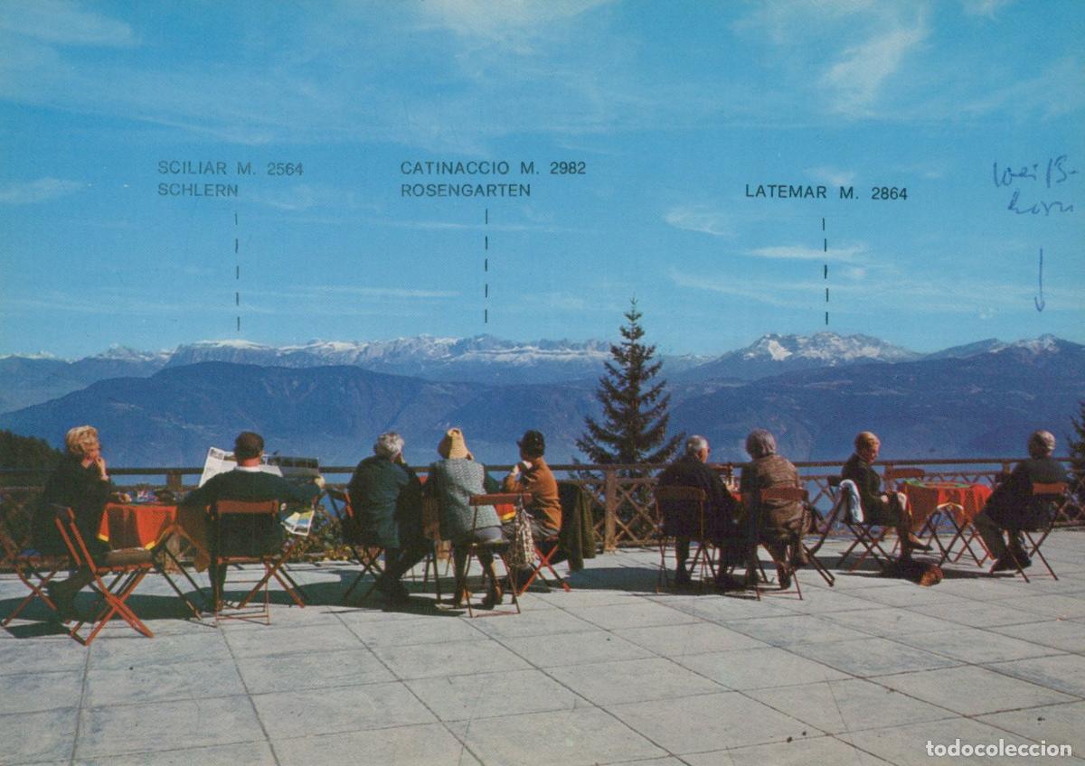 Postais: Italy Mendelpass Terrace View Dolomites Mountains Sciliar Catinaccio *YAY309