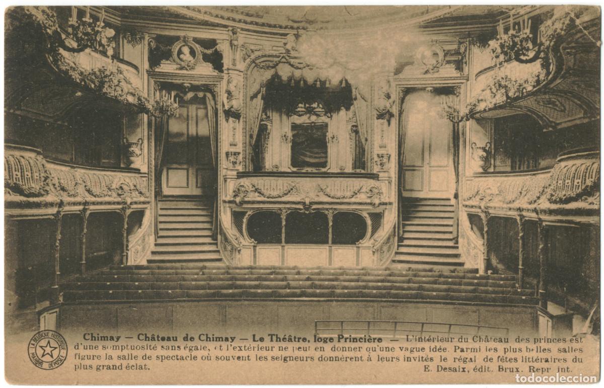 Postales: CHIMAY_Ch&acirc;teau. Th&eacute;&acirc;tre_E. Desaix (La Belgique Historique) / Teatros de B&eacute;lgica