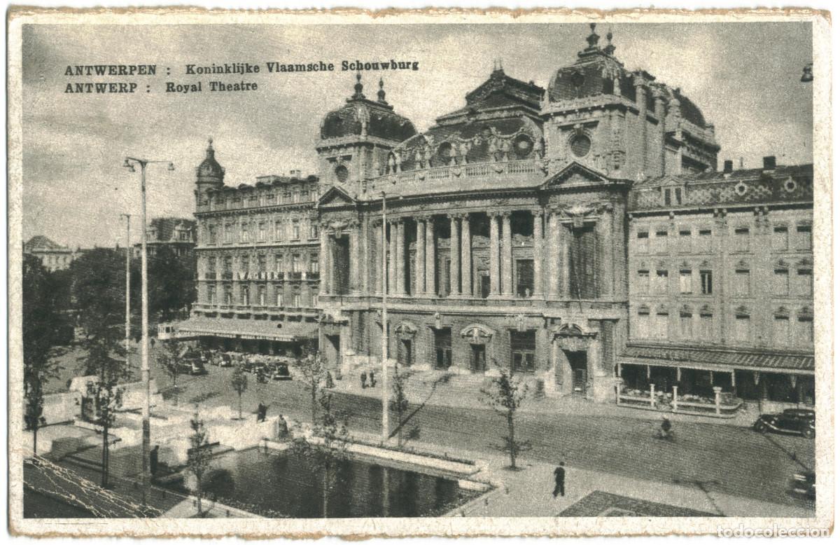 Postales: ANTWERPEN (Antwerp)_Th&eacute;&acirc;tre Royal (Koninklirjke vlaamsche Schouwburg)_Arfo / Teatros de B&eacute;lgica