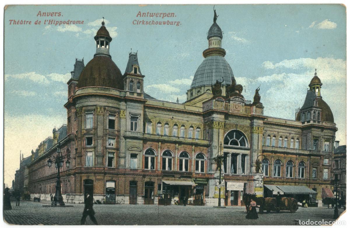 Postales: ANVERS (Antwerpen)_Th&eacute;&acirc;tre de l'Hippodrome (Cirkschouwburg)_J.B. Verhoeven / Teatros de B&eacute;lgica