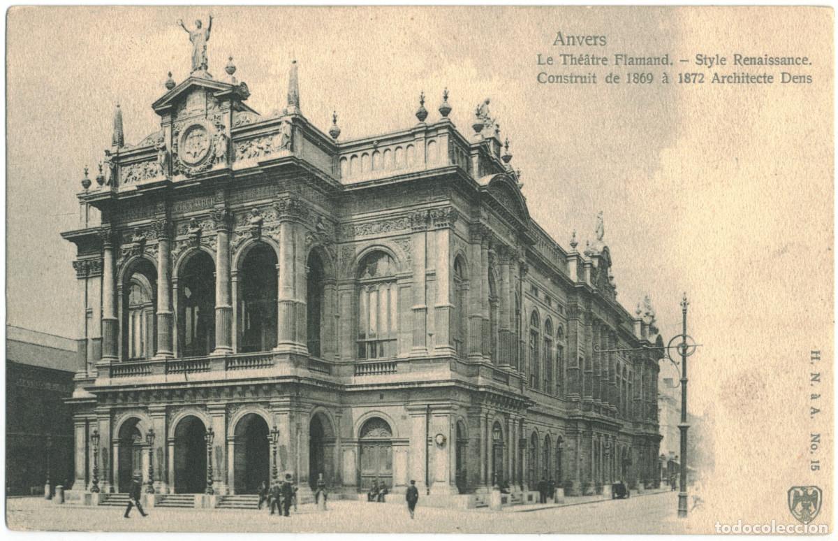 Postales: ANVERS_Th&eacute;&acirc;tre Flamand_HN&agrave;A; 15 / Teatros de B&eacute;lgica