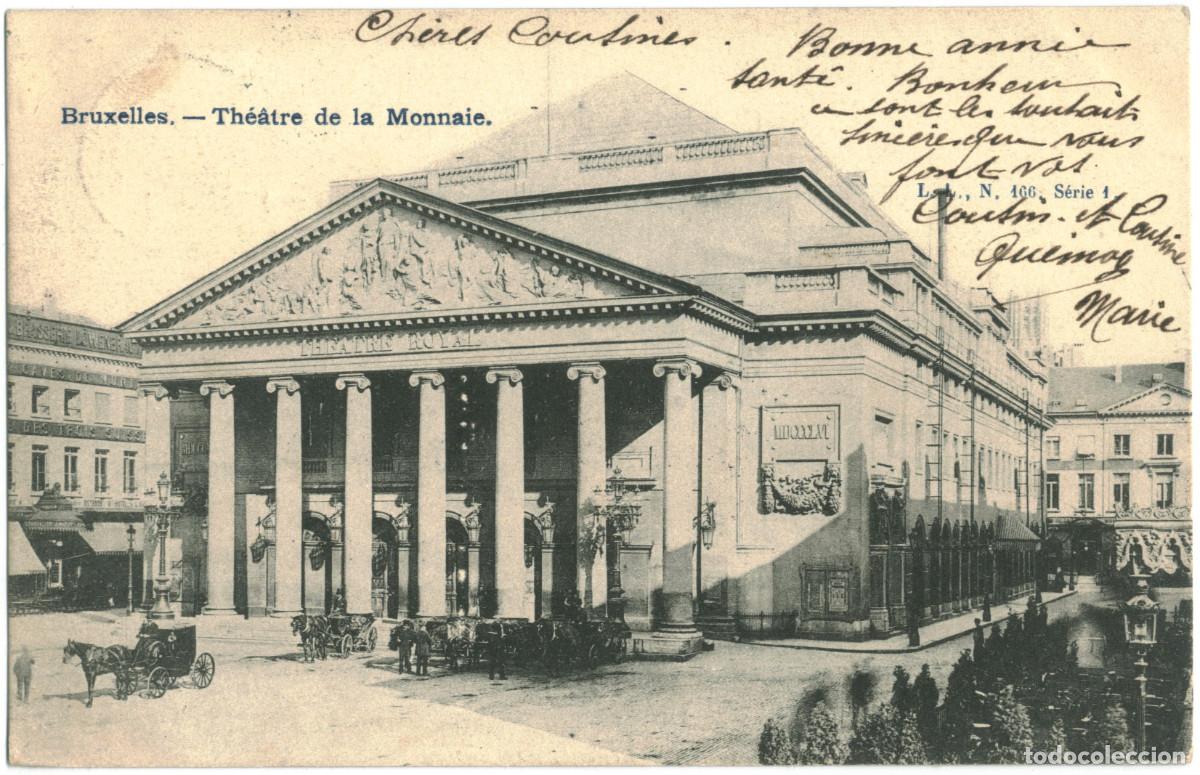 Postais: BRUXELLES_Th&eacute;&acirc;tre de la Monnaie_L.L.; 166-1 / Teatros de B&eacute;lgica