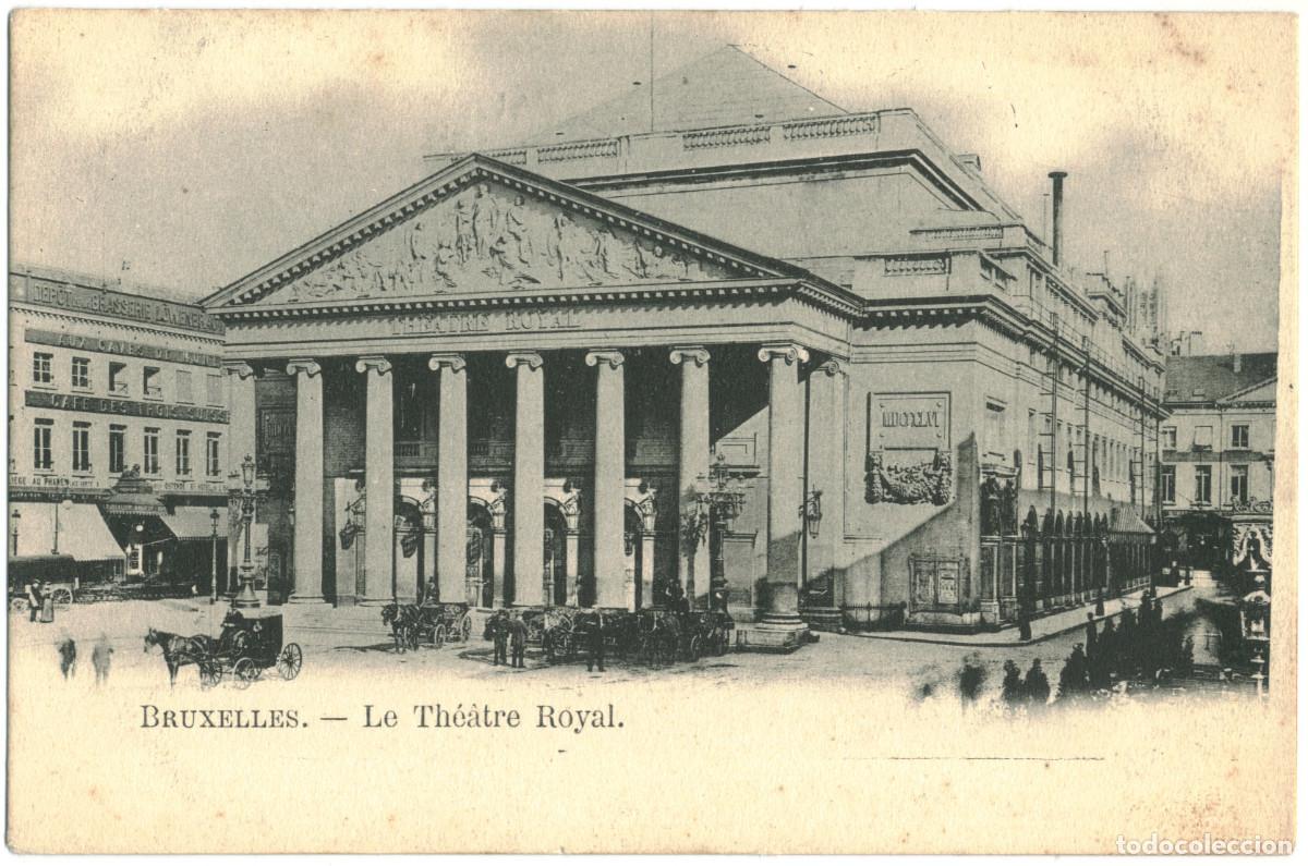 Postais: BRUXELLES_Th&eacute;&acirc;tre Royal_Sin datos / Teatros de B&eacute;lgica