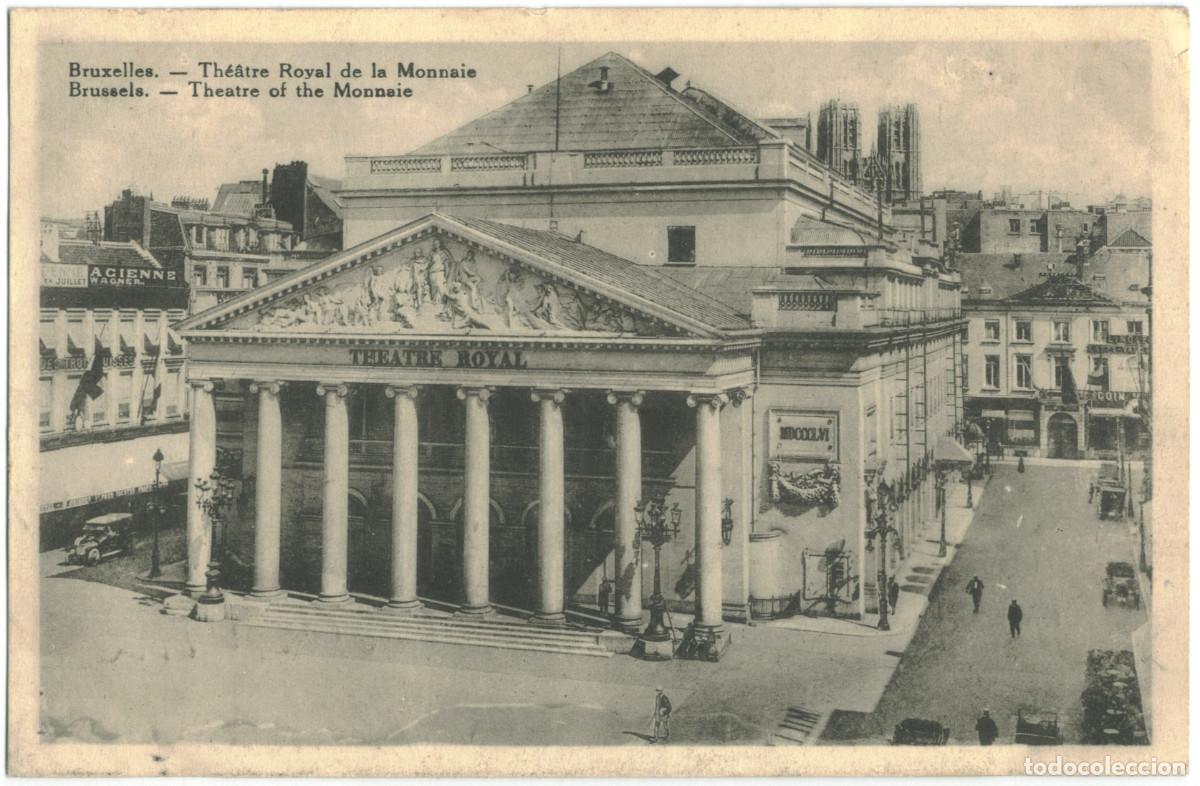 Postales: BRUXELLES (Brussels)_Th&eacute;&acirc;tre Royal de la Monnaie. Theatre of the Monnaie / Teatros de B&eacute;lgica