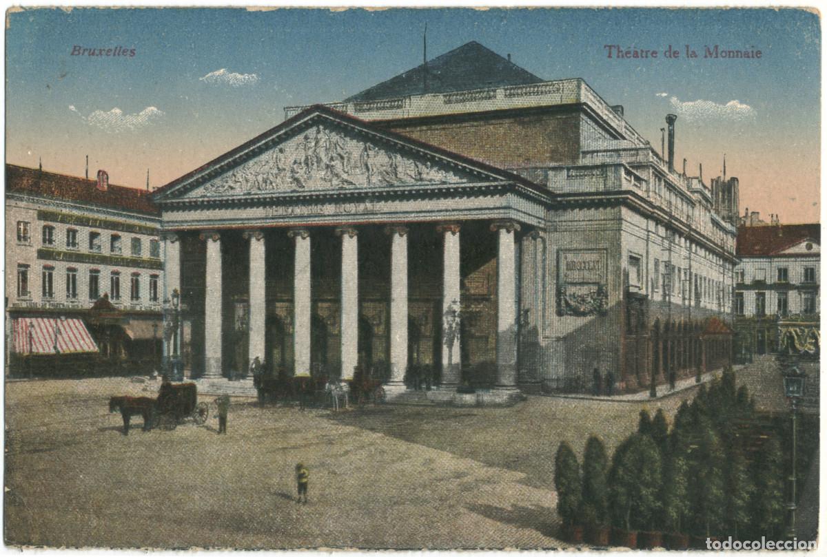 Postales: BRUXELLES_Th&eacute;&acirc;tre de la Monnaie_N S Ch Br / Teatros de B&eacute;lgica