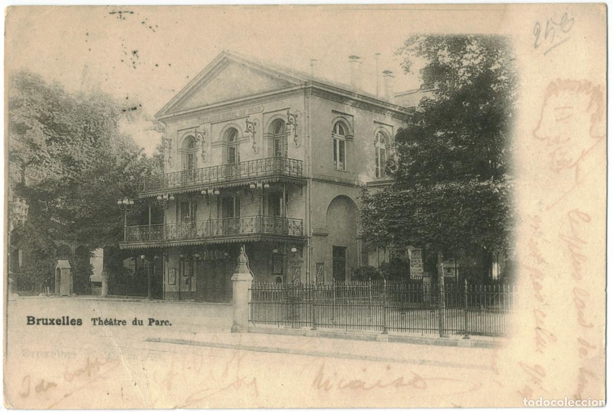 Postales: BRUXELLES_Th&eacute;&acirc;tre du Parc / Teatros de B&eacute;lgica