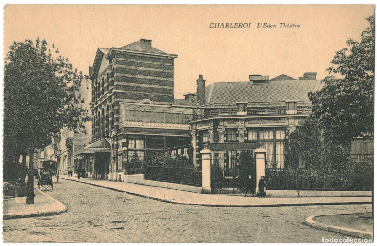 Cartes Postales: CHARLEROI_L'Eden Th&eacute;&acirc;tre / Teatros de B&eacute;lgica