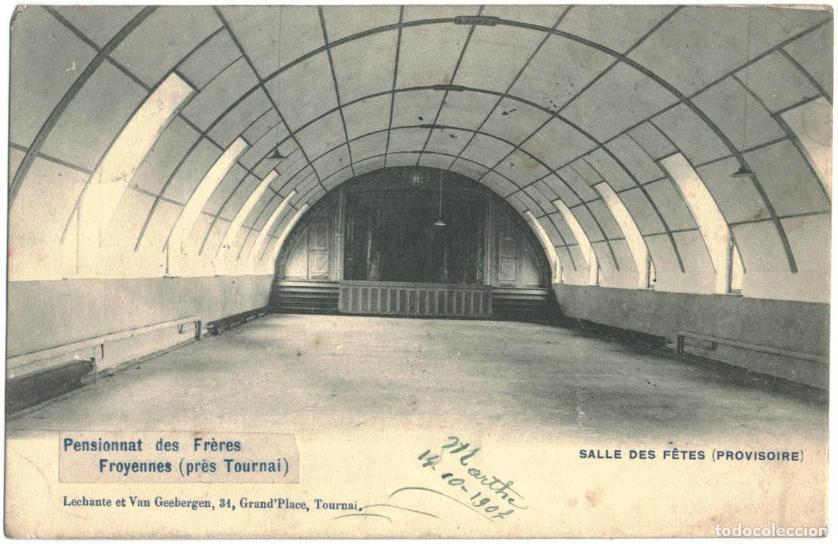 Postales: FROYENNES_Pensionnat des Fr&egrave;res. Salle des F&ecirc;tes (Provisoire)_Lechante & Van Ge / Teatros de B&eacute;lgica