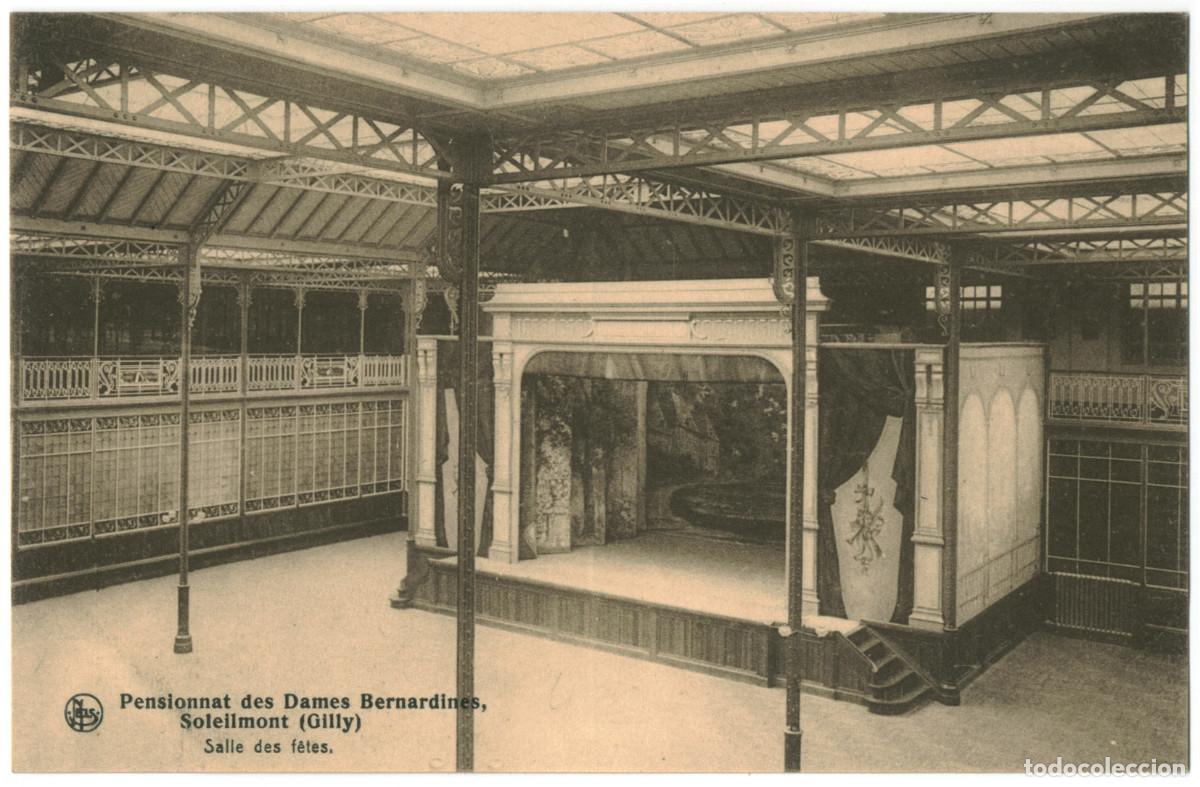 Postales: SOLEILMONT (Gilly)_Pensionnat des Dames Bernardines. Salle des F&ecirc;tes_Nels / Teatros de B&eacute;lgica