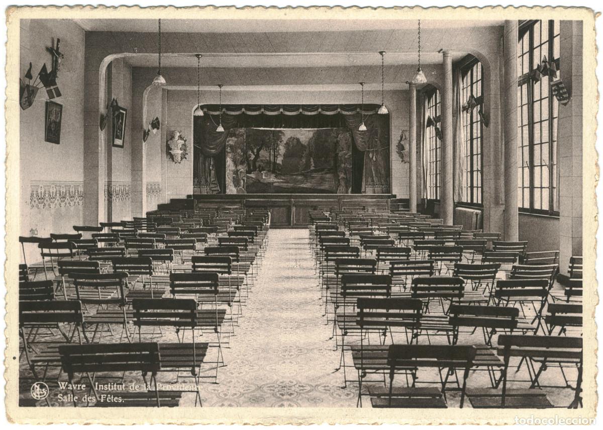 Postales: WAVRE_Institut de la Providence. Salle des F&ecirc;tes_Nels / Teatros de B&eacute;lgica