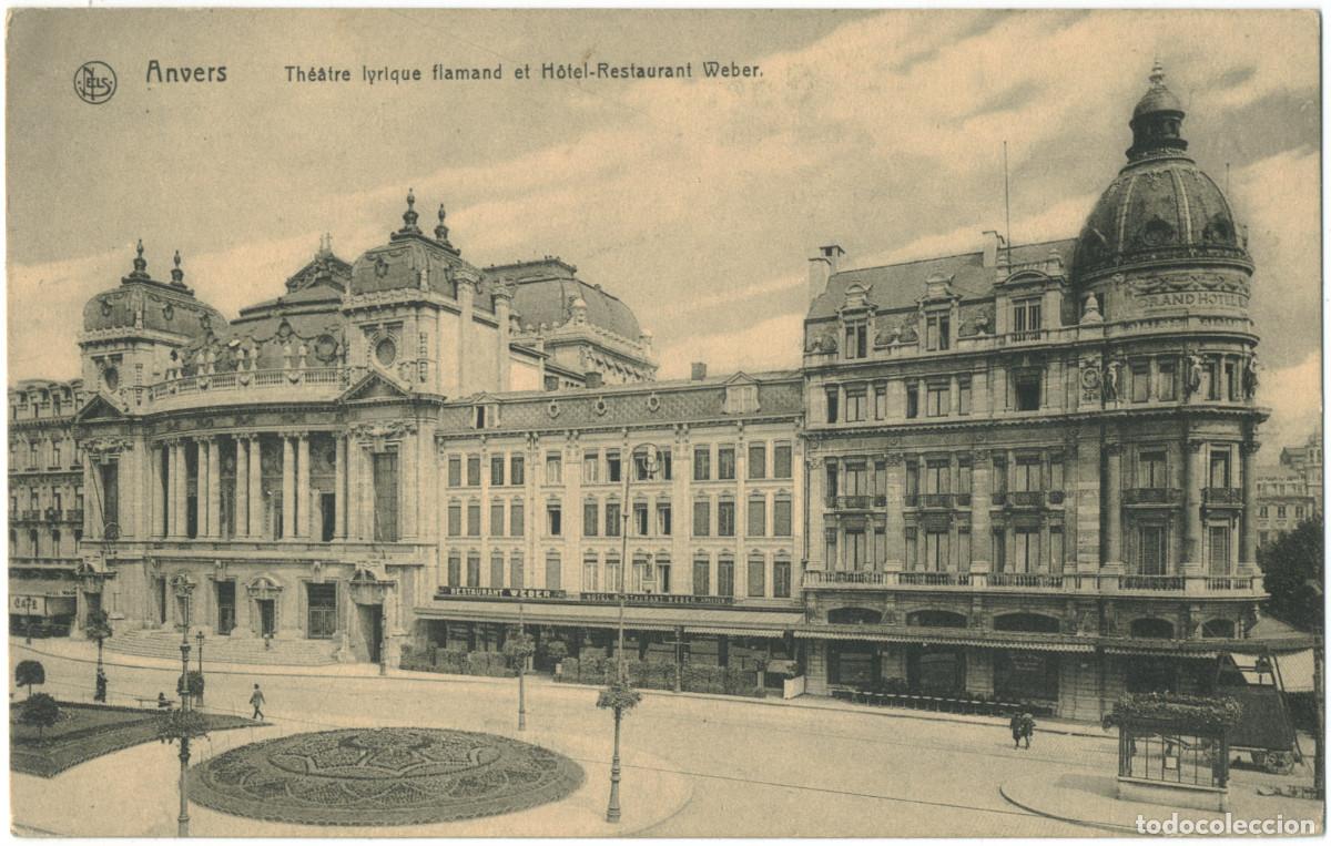 Postales: ANVERS_Th&eacute;&acirc;tre lyrique Flamand et Hotel-Restaurant Weber_Nels / Teatros de B&eacute;lgica