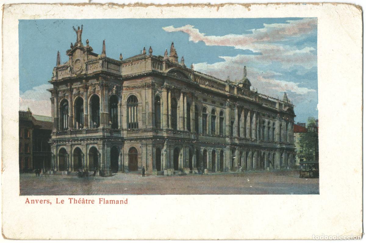 Postales: ANVERS_Le Th&eacute;&acirc;tre Flamand / Teatros de B&eacute;lgica