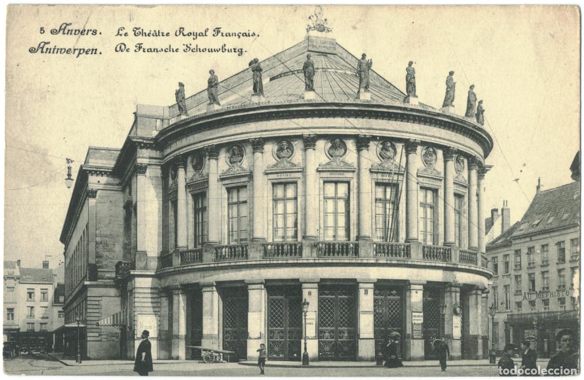 Postais: ANVERS (Antwerpen)_Le Th&eacute;&acirc;tre Royal Fran&ccedil;ais (De Fransche Schouwburg)_Albrechts / Teatros de B&eacute;lgica