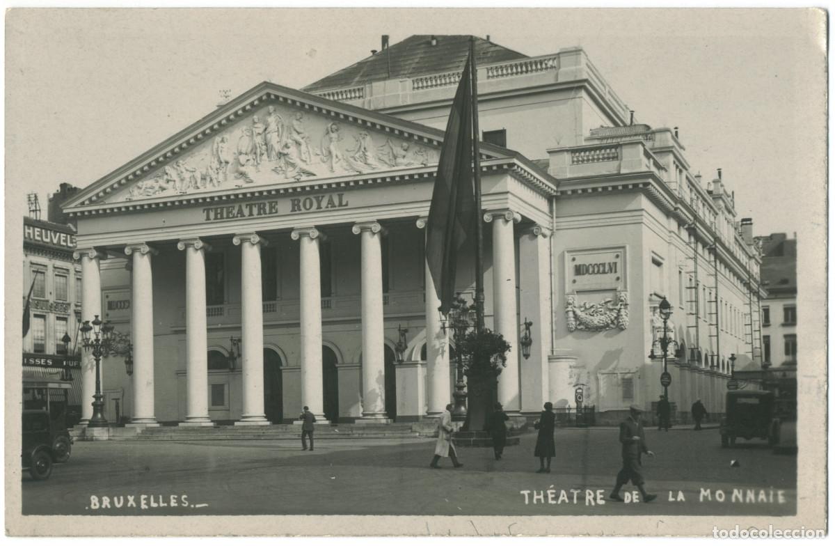 Postais: BRUXELLES_Th&eacute;&acirc;tre de la Monnaie_Sin datos / Teatros de B&eacute;lgica