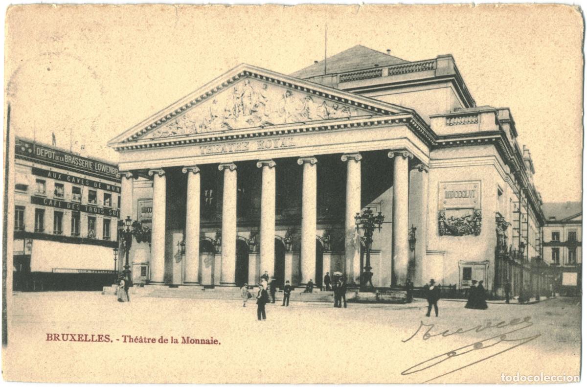 Postais: BRUXELLES_Th&eacute;&acirc;tre de la Monnaie_Sin datos / Teatros de B&eacute;lgica