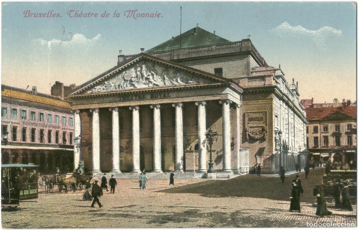 Postais: BRUXELLES_Th&eacute;&acirc;tre Royal de la Monnaie_Sin datos / Teatros de B&eacute;lgica