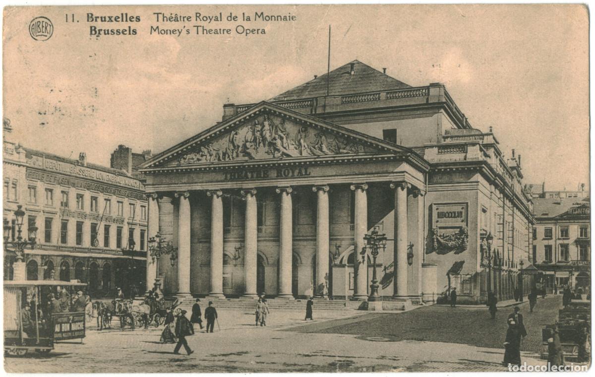 Postais: BRUXELLES (Brussels)_Th&eacute;&acirc;tre Royal de la Monnaie (Money's Theatre Opera)_Albert / Teatros de B&eacute;lgica
