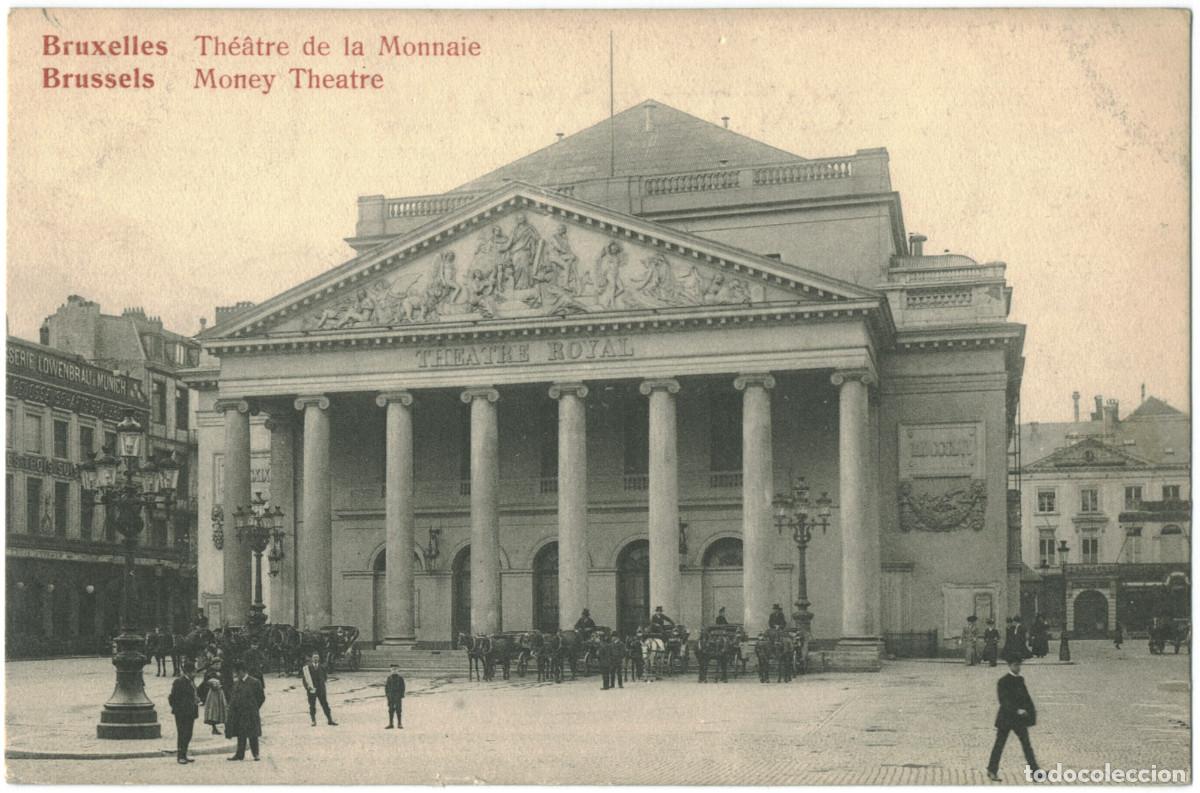 Postais: BRUXELLES (Brussels)_Th&eacute;&acirc;tre de la Monnaie (Money Theatre) / Teatros de B&eacute;lgica