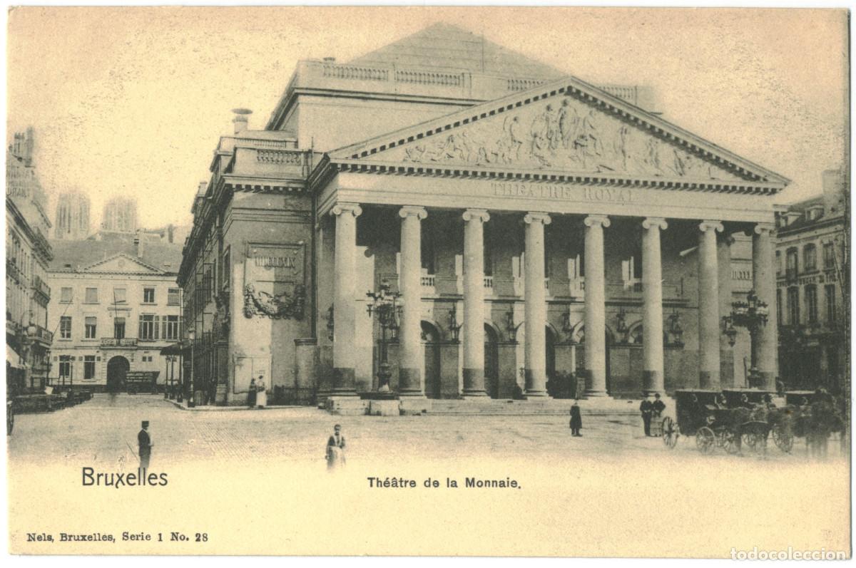 Postais: BRUXELLES_Th&eacute;&acirc;tre de la Monnaie_Nels; 1-28 / Teatros de B&eacute;lgica