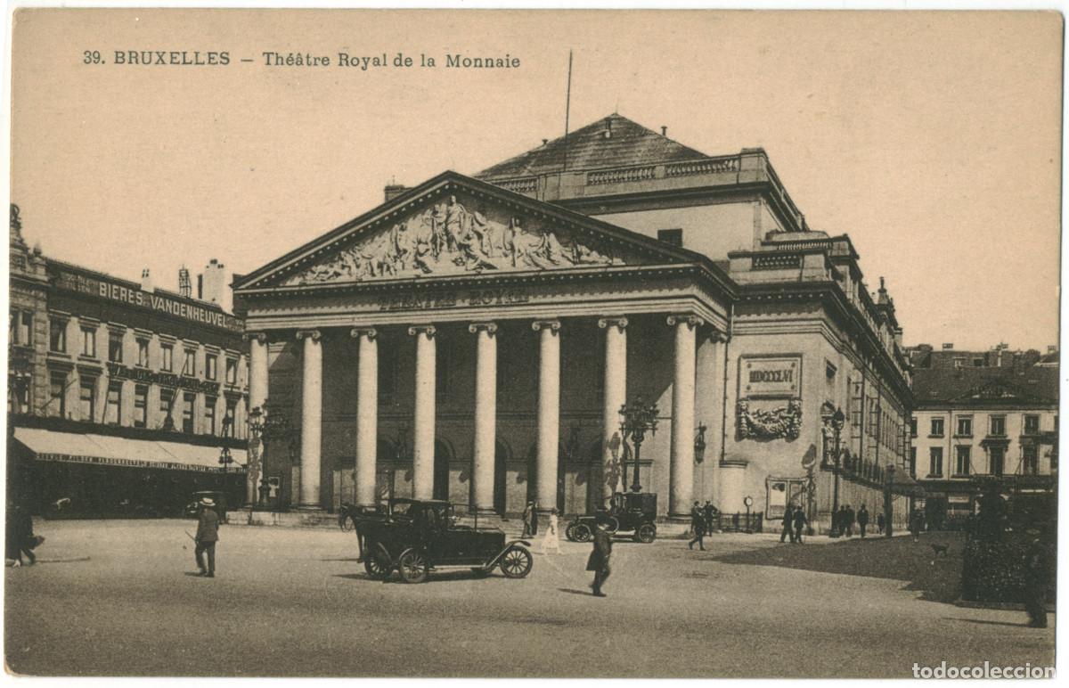 Postais: BRUXELLES_Th&eacute;&acirc;tre Royal de la Monnaie_Sin datos; 39 / Teatros de B&eacute;lgica