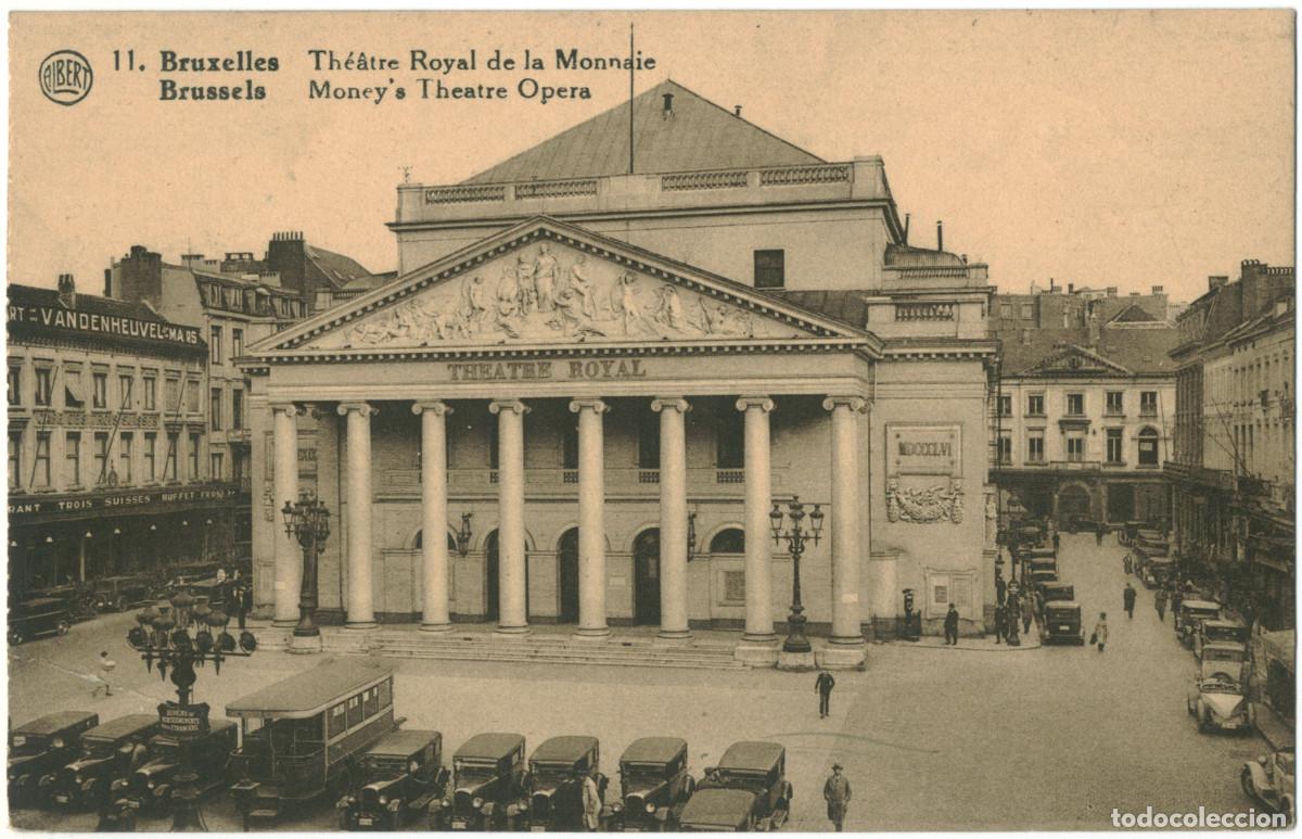 Postais: BRUXELLES (Brussels)_Th&eacute;&acirc;tre Royal de la Monnaie (Money's Theatre Opera)_Albert / Teatros de B&eacute;lgica