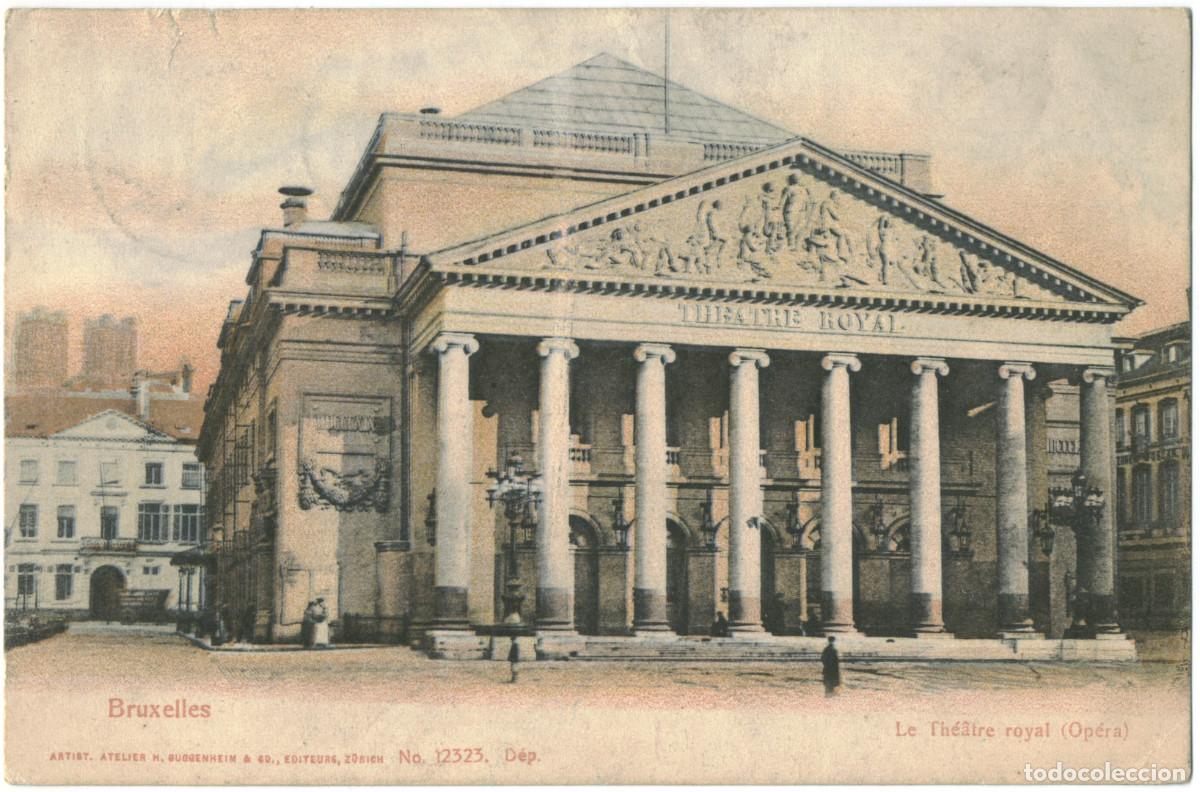 Postais: BRUXELLES_Le Th&eacute;&acirc;tre Royal_H. Guggenheim; 12323 / Teatros de B&eacute;lgica