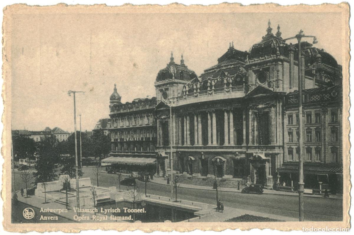 Postales: ANTWERPEN (Anvers)_Vlaamsch Lyrisch Tooneel (Op&eacute;ra Royal Flamand)_Nels. Photo E / Teatros de B&eacute;lgica