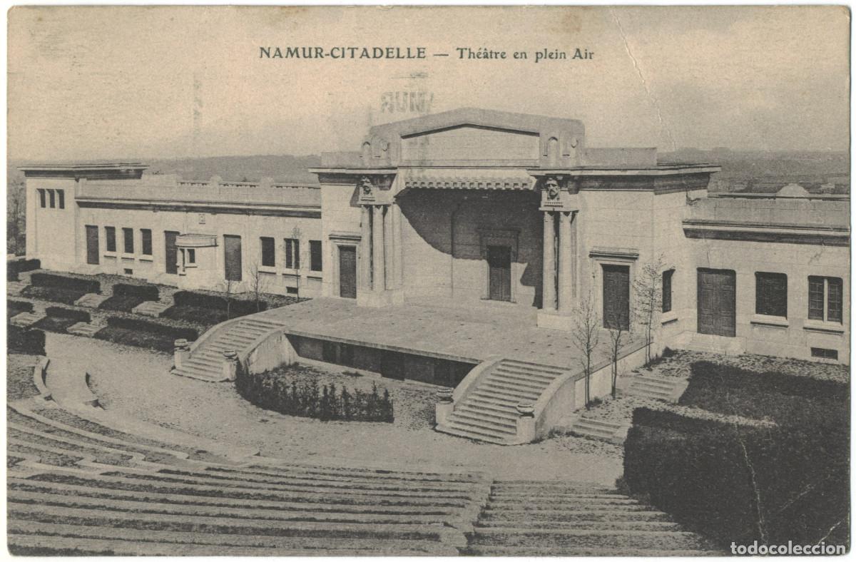 Postales: NAMUR_Citadelle. Th&eacute;&acirc;tre en plein Air_Lob; XI-13 / Teatros de B&eacute;lgica