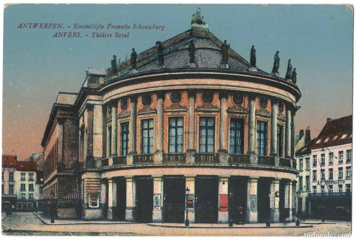 Cartoline: ANTWERPEN (Antwerp)_Koninklirjke vlaamsche Schouwburg (Th&eacute;&acirc;tre Royal)_Paquier F / Teatros de B&eacute;lgica