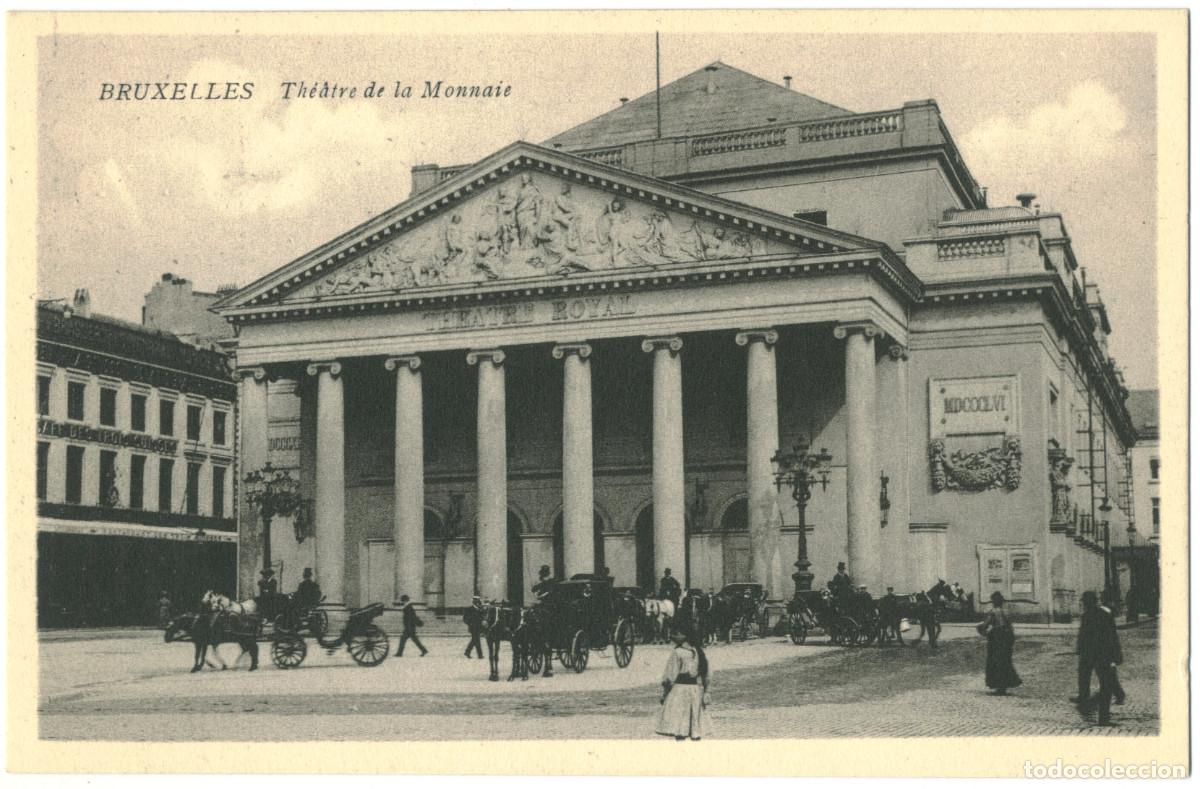 Postales: BRUXELLES_Th&eacute;&acirc;tre de la Monnaie_No dates / Teatros de B&eacute;lgica