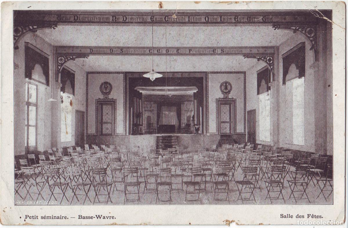 Postales: BASSE WAVRE. Petit s&eacute;minaire_Rev. Un. Int. Illus / Teatros de B&eacute;lgica