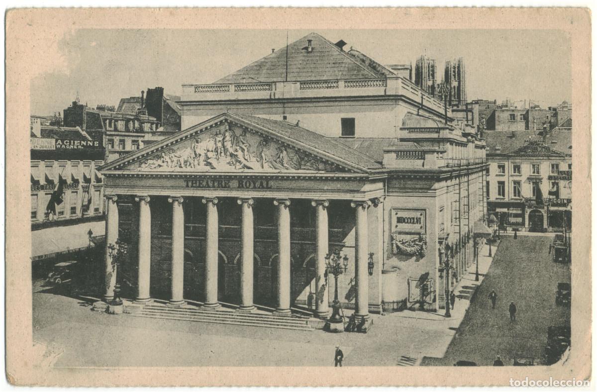 Postales: BRUXELLES. Th&eacute;&acirc;tre Royal de la Monnaie_Versenigde Gravuur Postkaart-fabriek / Teatros de B&eacute;lgica