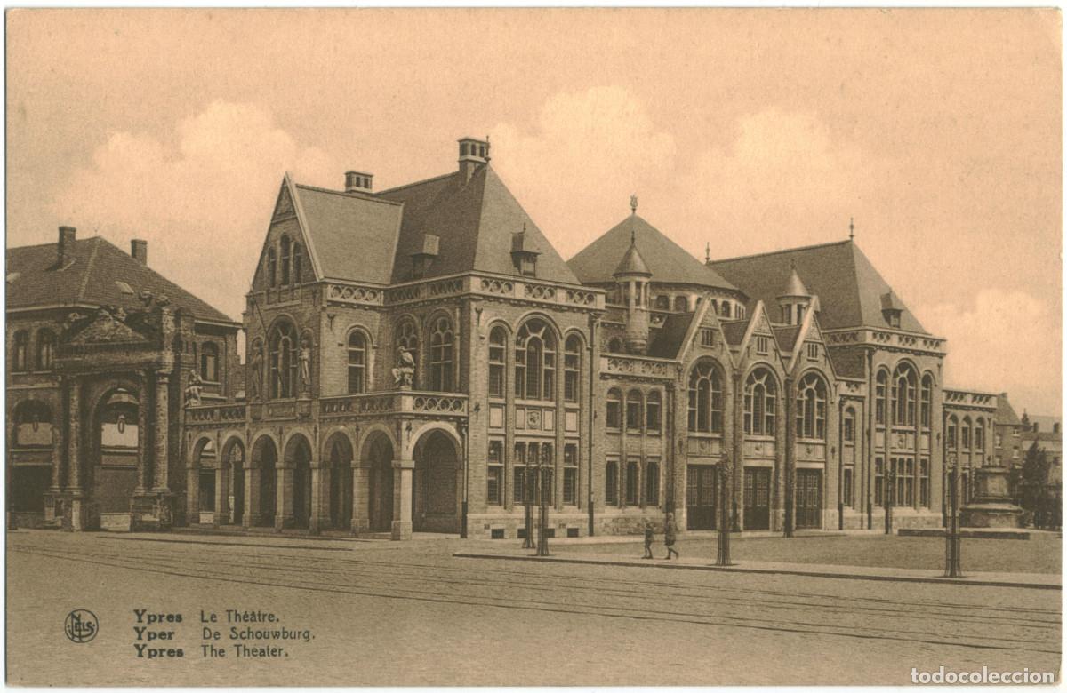Postales: YPRES (Yper)_Le TH&eacute;&acirc;tre (De Schouwburg_Nels. Phoro Ern. Thill / Teatros de B&eacute;lgica
