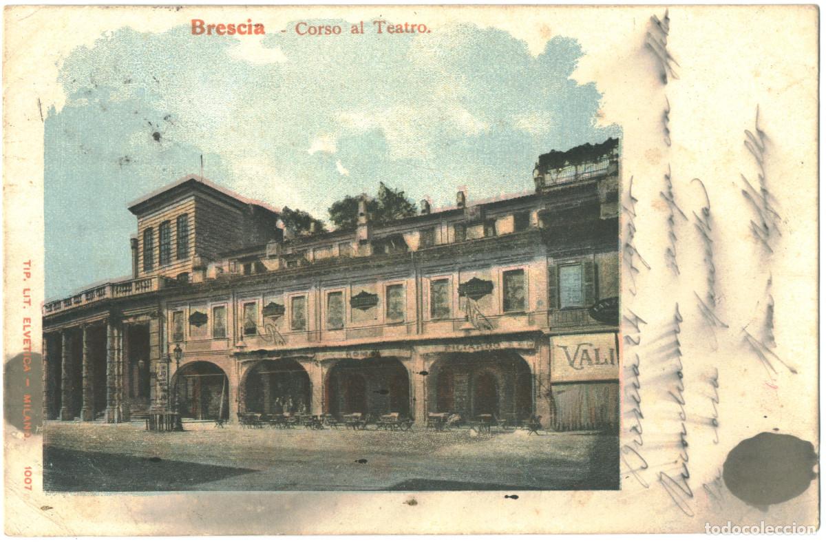 Postales: BRESCIA_Corso al Teatro_Tip. Lit. Elvetica; 1007 / Teatros de Italia