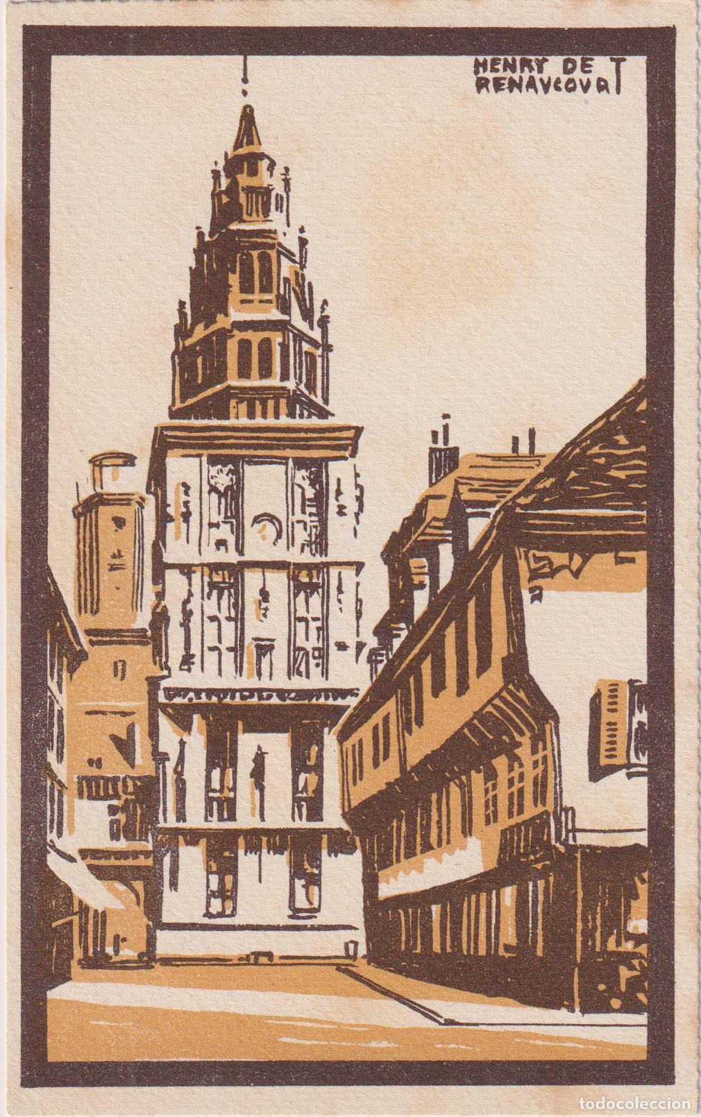 Postales: FRANCIA, CALAIS, LE BEFFROI, RUE DE LA CITADELLE &ndash; ILUSTRACION DE HENRY DE RENAVCOVA &ndash; EDITION LIVRE