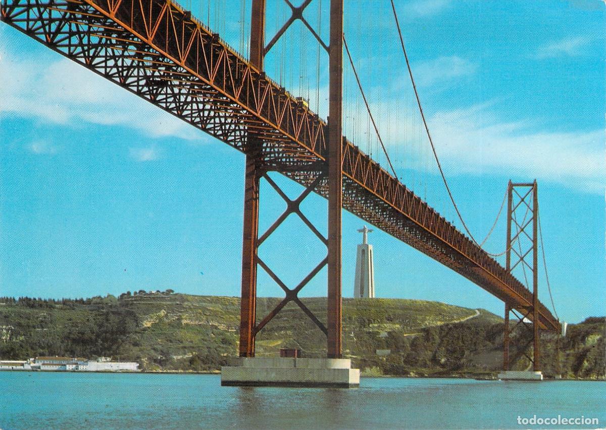 Postales: Postal de Lisboa: Puente sobre el R&iacute;o Tajo y el Cristo Rey