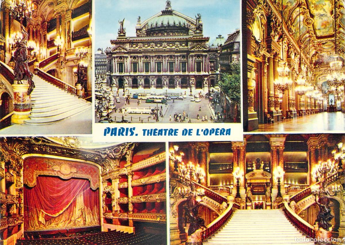 Postales: Postal de Paris: El famoso Teatro de la Opera Garnier