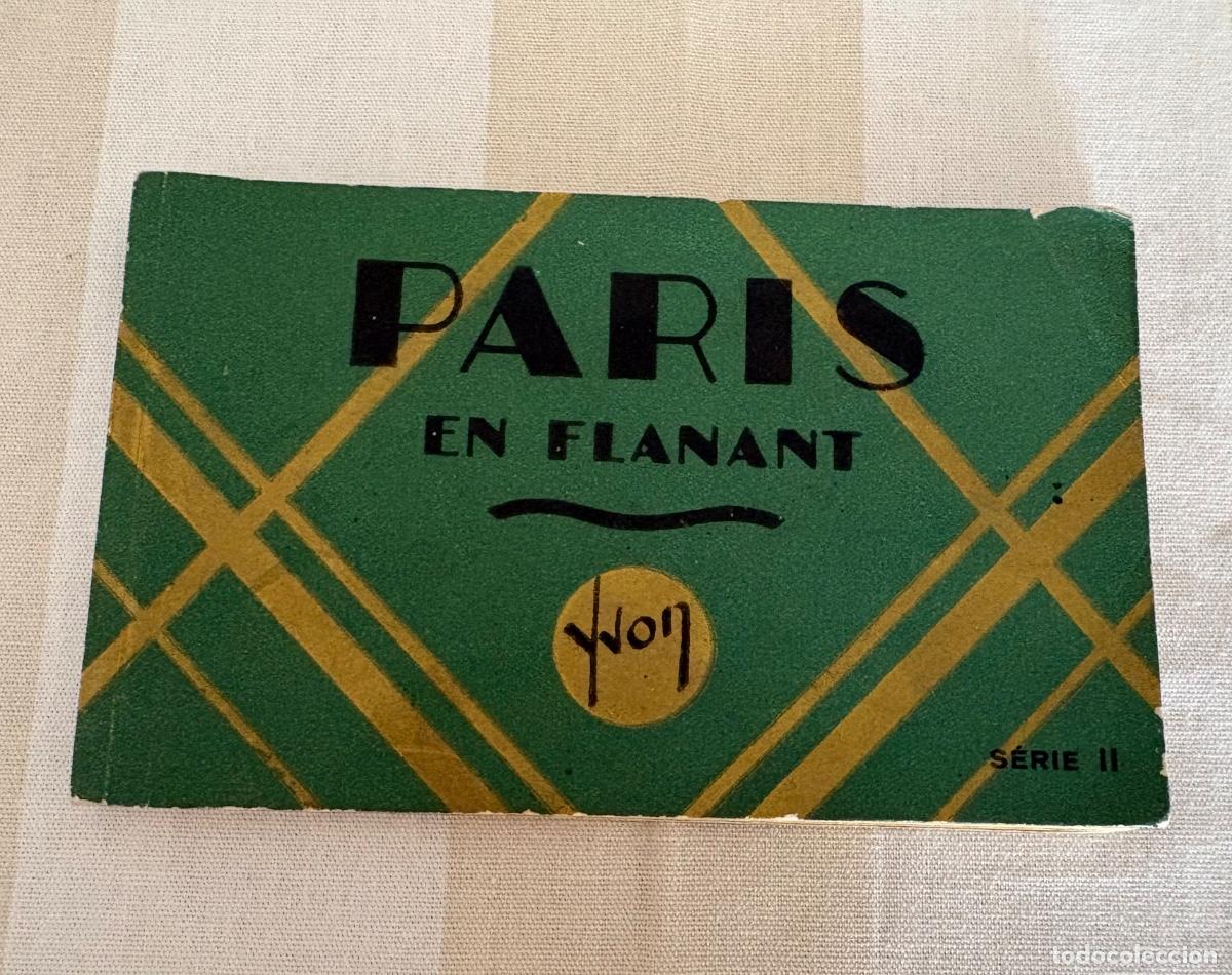 Postales: &aacute;lbum antiguo de postales de Par&iacute;s titulado &rdquo;Paris en fl&acirc;nant&rdquo; (Serie II)