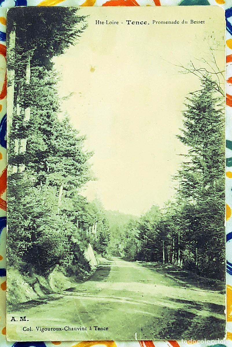 Postales: Postal antigua de Francia de 1912 &ndash; Hte-Loire, Tence &laquo;Promenade du Besset&raquo;