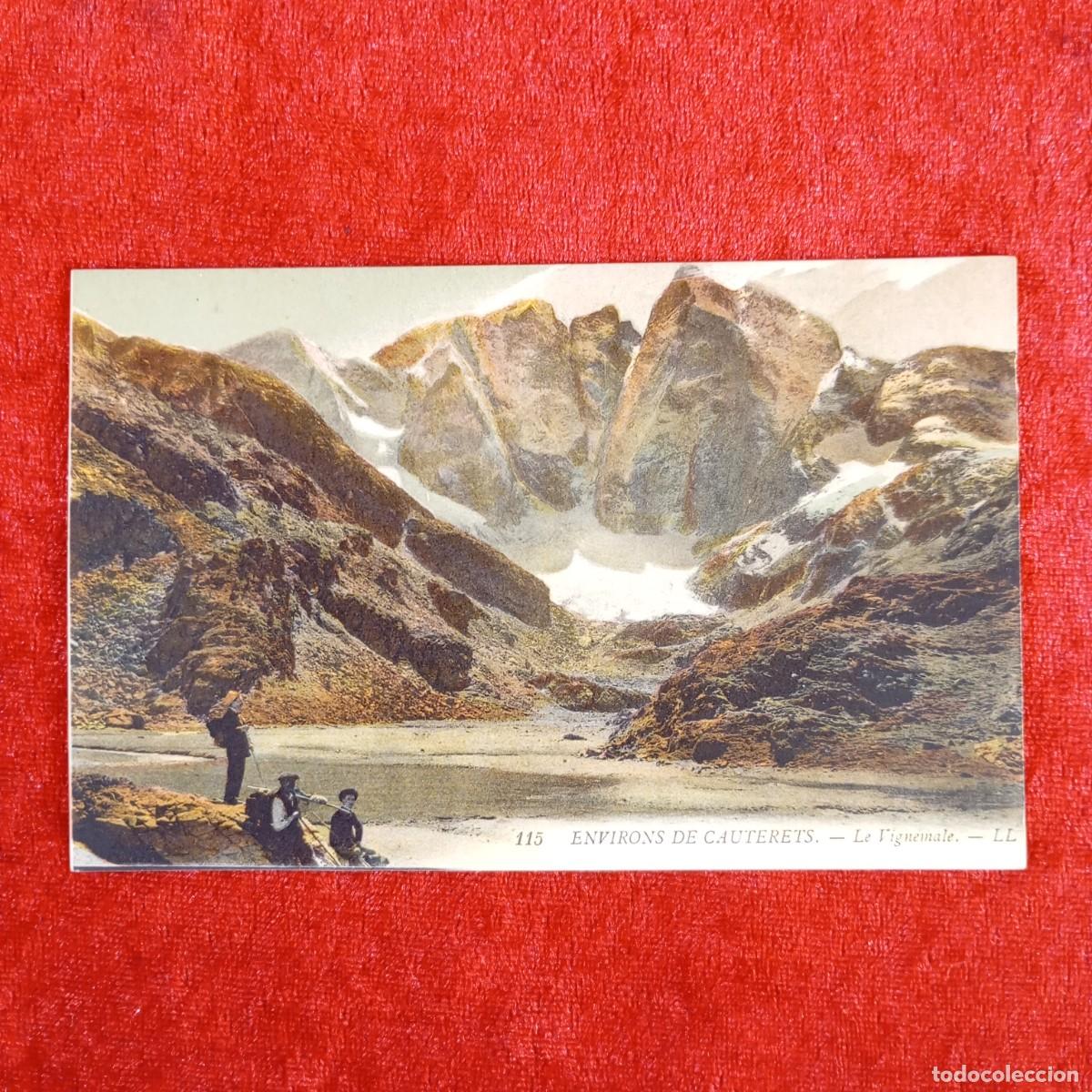 Postales: POSTAL - ENVIRONS DE CAUTERETS - LE VIGNEMALE - 115 / 906