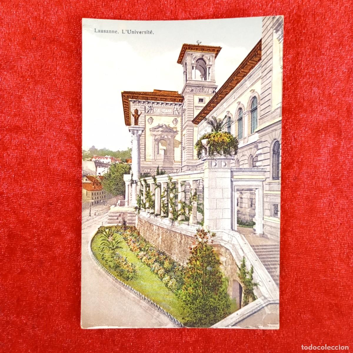 Postales: POSTAL - LAUSANNE - L'UNIVERSIT&Eacute; - 1210 - EDIT. ART. S.A. SCHNEGG LAUSANNE / 910