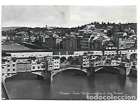 Postales: PONTE VECCHIO E COLLINA DI SAN MINIATO.- FIRENZE / ITALIA