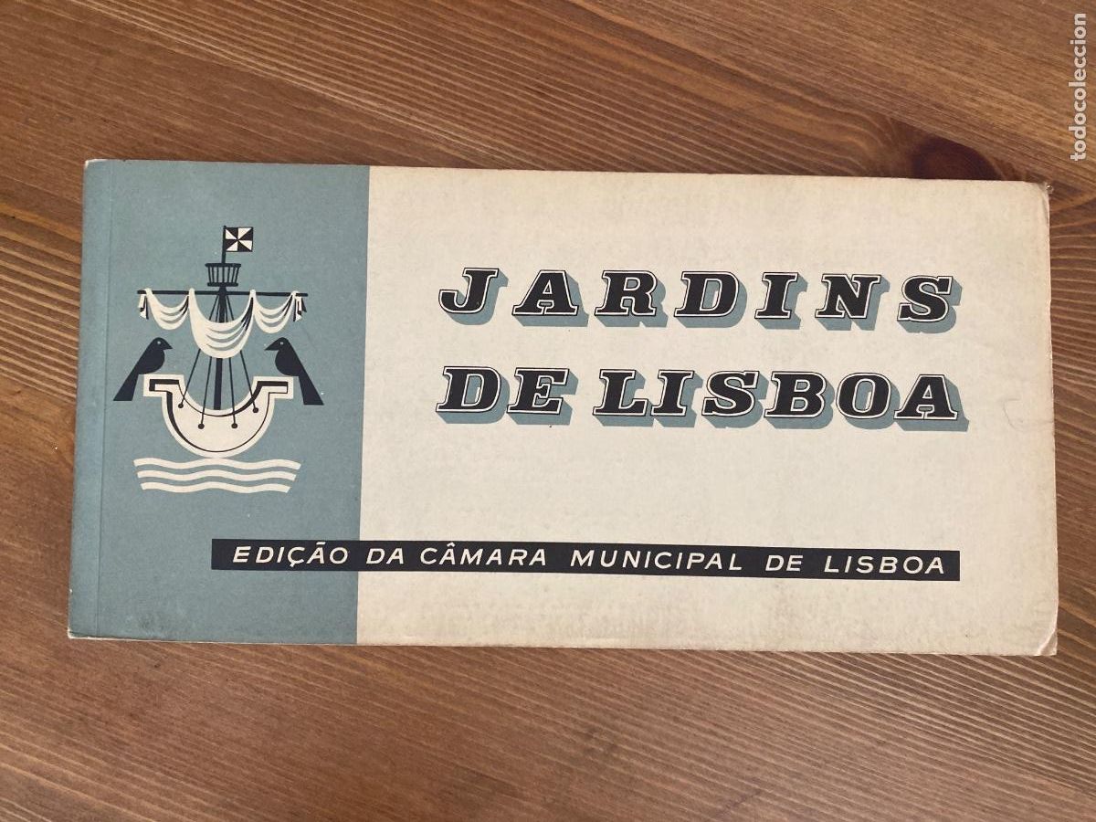 Postales: JARDINS DE LISBOA 1960 fotos Hor&aacute;cio Novais; arranjo Jos&eacute; Espinho . 7 postales CAMARA MUNICIPAL