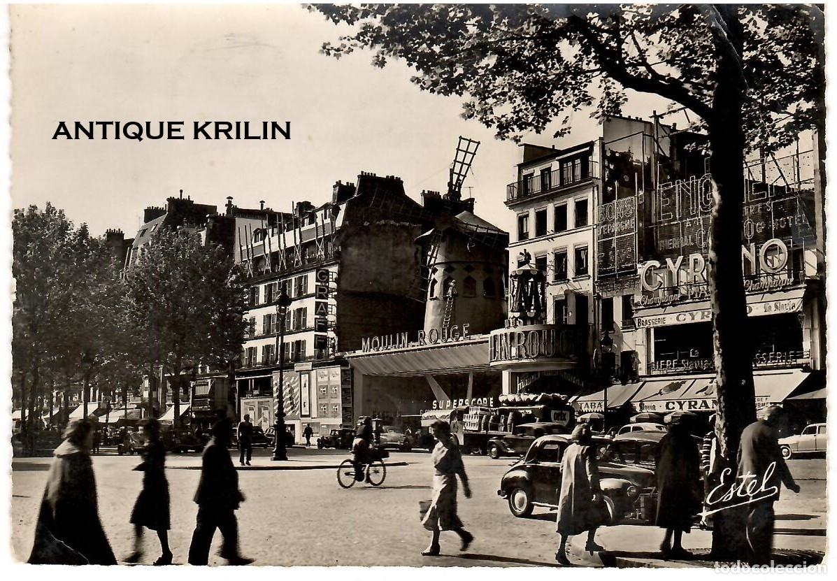 Postales: PARIS / LA PLACE BLANCHE ET LE MOULIN ROUGE / EDITIONS ESTEL 22331 / FRANQUEADA