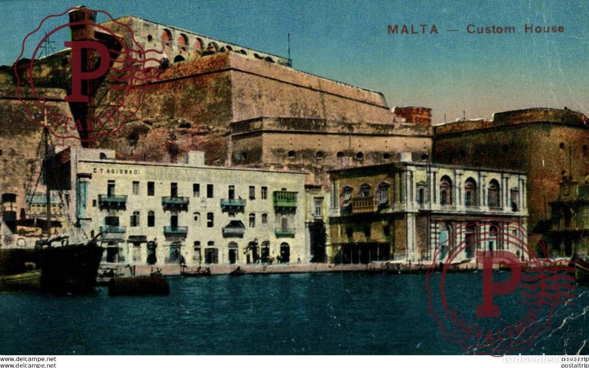 Postales: MALTA, CUSTOM HOUS. MALTA.